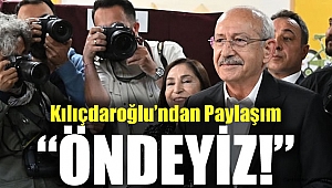 Kılıçdaroğlu'ndan paylaşım :