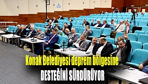 Konak Belediyesi deprem bölgesine desteğini sürdürüyor