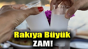 Rakıya büyük zam!