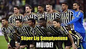 Süper Lig şampiyonuna müjde!