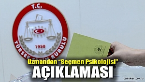 Uzmandan 'seçmen psikolojisi' açıklaması