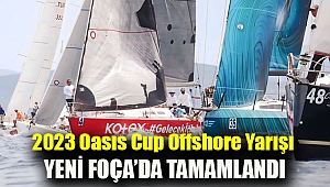 2023 Oasıs Cup Offshore Yarışı Yeni Foça’da tamamlandı