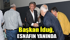 Başkan İduğ, esnafın yanında