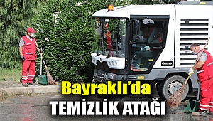 Bayraklı’da temizlik atağı