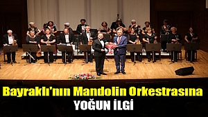 Bayraklı'nın Mandolin Orkestrasına yoğun ilgi