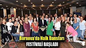 Bornova'da Halk Dansları Festivali başladı
