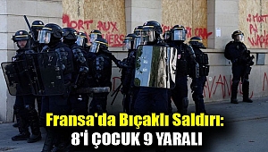 Fransa'da bıçaklı saldırı: 8'i çocuk 9 yaralı
