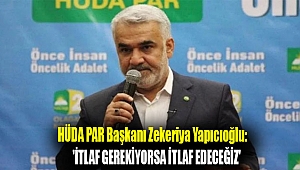 HÜDA PAR Başkanı Zekeriya Yapıcıoğlu'nun 'İtlaf gerekiyorsa itlaf edeceğiz' sözleri yeniden gündem oldu