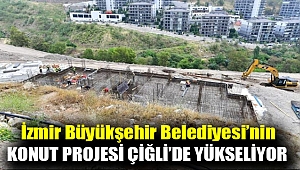 İzmir Büyükşehir Belediyesi’nin konut projesi Çiğli’de yükseliyor