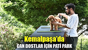 KEMALPAŞA’DA CAN DOSTLAR İÇİN PATİ PARK