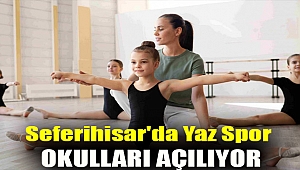 Seferihisar'da yaz spor okulları açılıyor