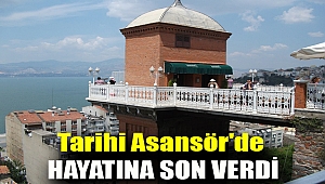 Tarihi Asansör'de hayatına son verdi