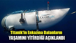 Titanik'in enkazına dalanların yaşamını yitirdiği açıklandı