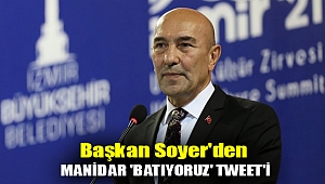 Başkan Soyer'den Manidar 'Batıyoruz' Tweet'i