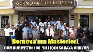 Bornova’nın masterleri, Cumhuriyet’in 100. Yılı için sahaya çıkıyor