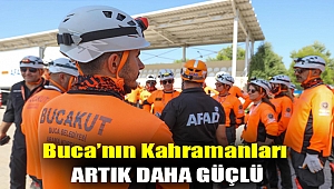 Buca’nın kahramanları artık daha güçlü