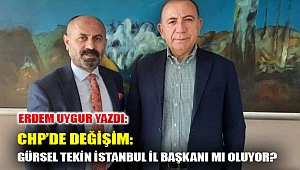 CHP’DE DEĞİŞİM: GÜRSEL TEKİN İSTANBUL İL BAŞKANI MI OLUYOR?