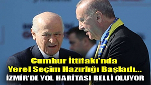 Cumhur İttifakı'nda yerel seçim hazırlığı başladı... İzmir'de yol haritası belli oluyor