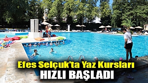 EFES SELÇUK’TA YAZ KURSLARI HIZLI BAŞLADI