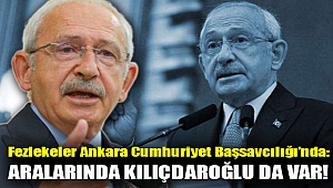 Fezlekeler Ankara Cumhuriyet Başsavcılığı’nda: Aralarında Kılıçdaroğlu da var!