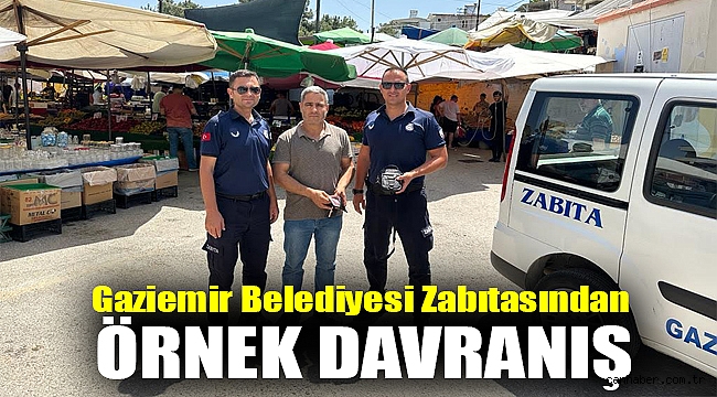 Gaziemir Belediyesi zabıtasından örnek davranış