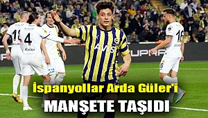 İspanyollar Arda Güler'i manşete taşıdı