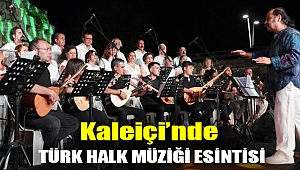 Kaleiçi’nde Türk Halk Müziği esintisi