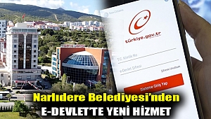 NARLIDERE BELEDİYESİ’NDEN E-DEVLET’TE YENİ HİZMET