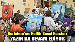 NARLIDERE’NİN KÜLTÜR SANAT KURSLARI YAZIN DA DEVAM EDİYOR