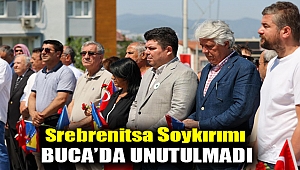 Srebrenitsa soykırımı Buca’da unutulmadı