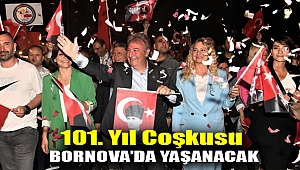 101. yıl coşkusu Bornova’da yaşanacak