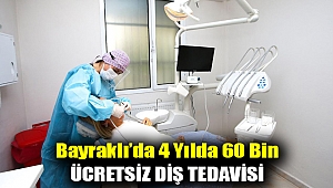 4 yılda 60 bin ücretsiz diş tedavisi