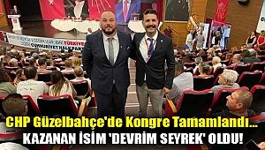 CHP Güzelbahçe'de kongre tamamlandı… Kazanan isim 'Devrim Seyrek' oldu!