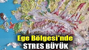 Ege Bölgesi'nde stres büyük