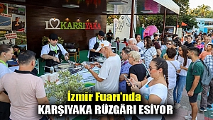 İzmir Fuarı’nda Karşıyaka rüzgârı esiyor