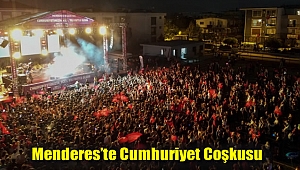Menderes’te Cumhuriyet Coşkusu