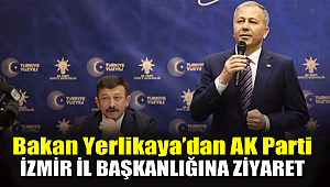 Bakan Yerlikaya'dan AK Parti İzmir İl Başkanlığı'na ziyaret