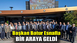 Batur: Esnaf bu ülkenin katma değeridir
