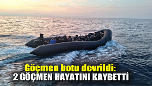 Göçmen botu devrildi: 2 göçmen hayatını kaybetti