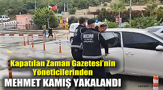 Kapatılan Zaman Gazetesi’nin yöneticilerinden firari FETÖ’cü Mehmet Kamış yakalandı