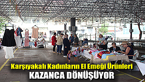 Karşıyakalı kadınların el emeği ürünleri kazanca dönüşüyor