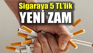 Sigaraya 5 TL'lik yeni zam