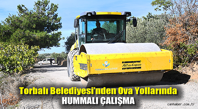 Torbalı Belediyesi’nden ova yollarında hummalı çalışma