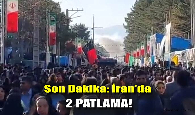 Son dakika: İran'da 2 patlama