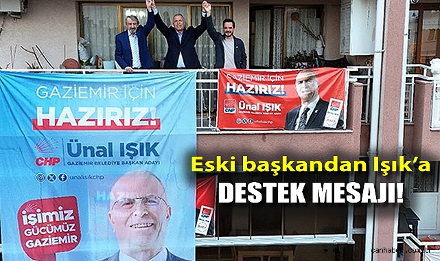 Eski başkandan Işık'a destek mesajı!