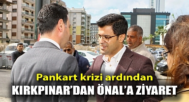 Pankart krizi ardından Kırkpınar'dan Önal'a ziyaret