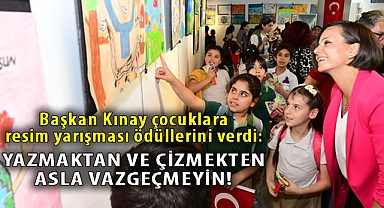 Başkan Kınay çocuklara resim yarışması ödüllerini verdi: Yazmaktan ve çizmekten asla vazgeçmeyin