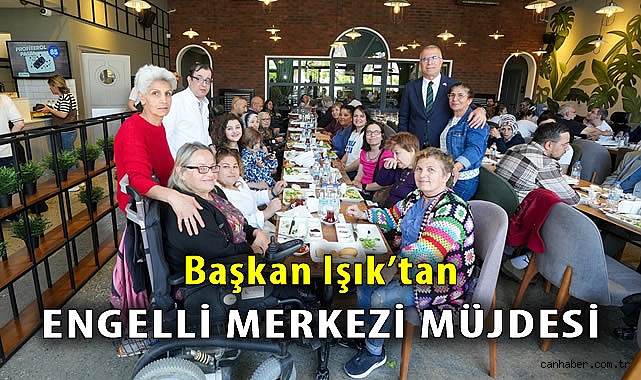 Başkan Işık’tan Engelli Merkezi müjdesi