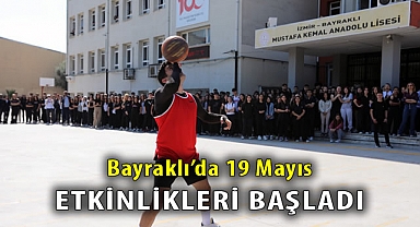 Bayraklı'da 19 Mayıs etkinlikleri başladı