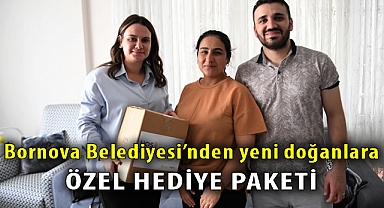 Bornova Belediyesi’nden yeni doğanlara özel hediye paketi